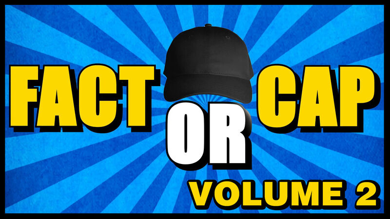 Fact or Cap - Volume 2